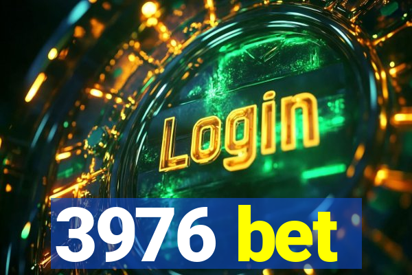 3976 bet